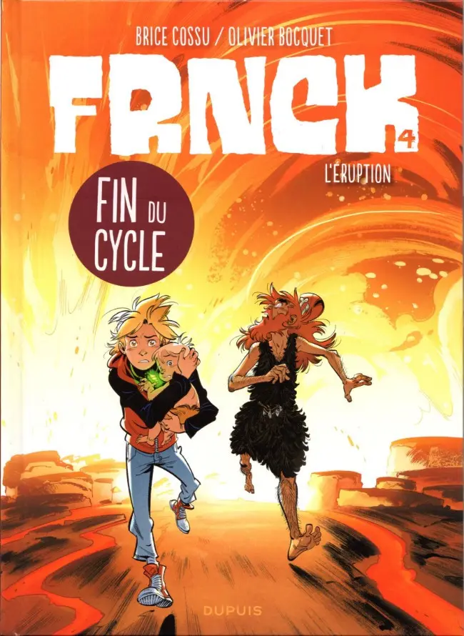 Autre de l'album Frnck Tome 4 L'éruption