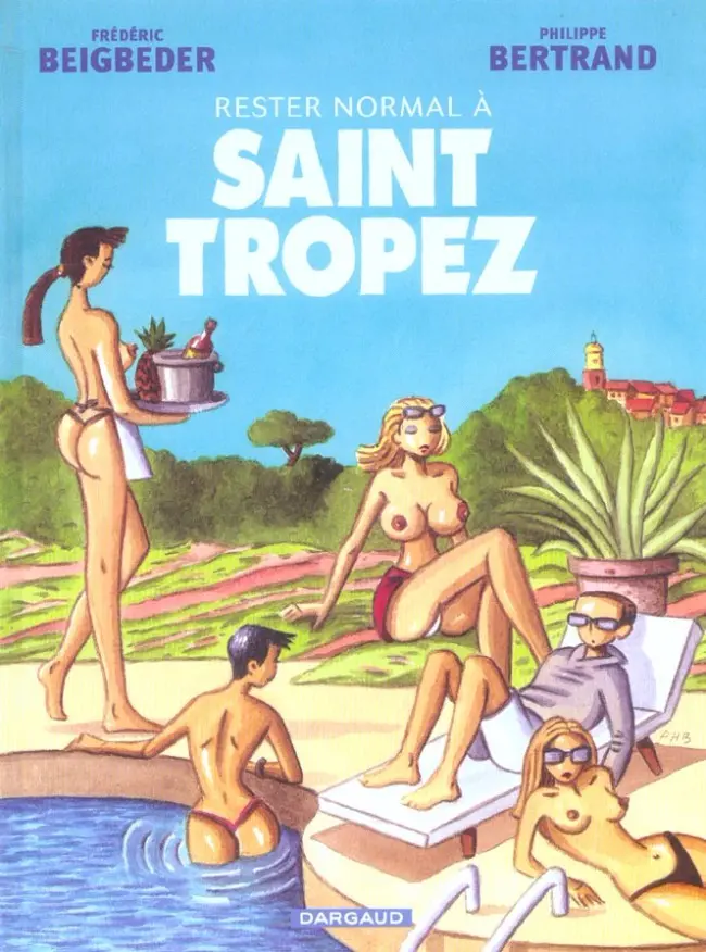 Couverture de l'album Rester normal Tome 2 Rester normal à Saint Tropez