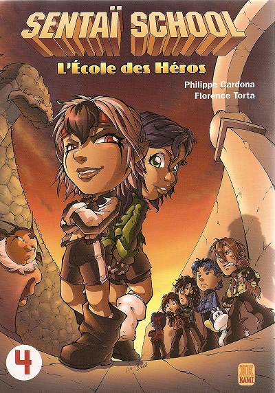 Couverture de l'album Sentaï School - L'École des héros 4
