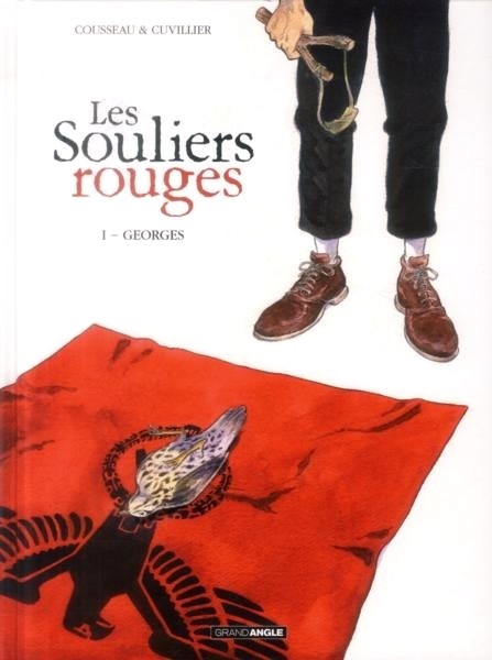 Couverture de l'album Les Souliers Rouges Tome 1 Georges