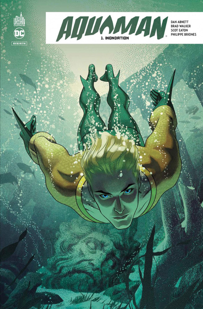 Couverture de l'album Aquaman Rebirth Tome 1 Inondation