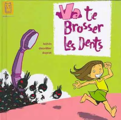 Couverture de l'album Va te brosser les dents