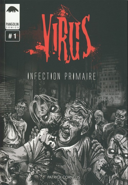 Couverture de l'album Virus #1 Infection primaire