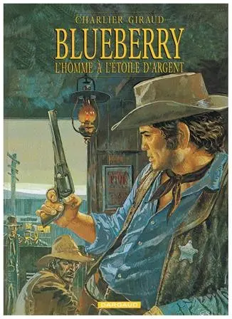 Couverture de l'album Blueberry Tome 6 L'homme à l'étoile d'argent