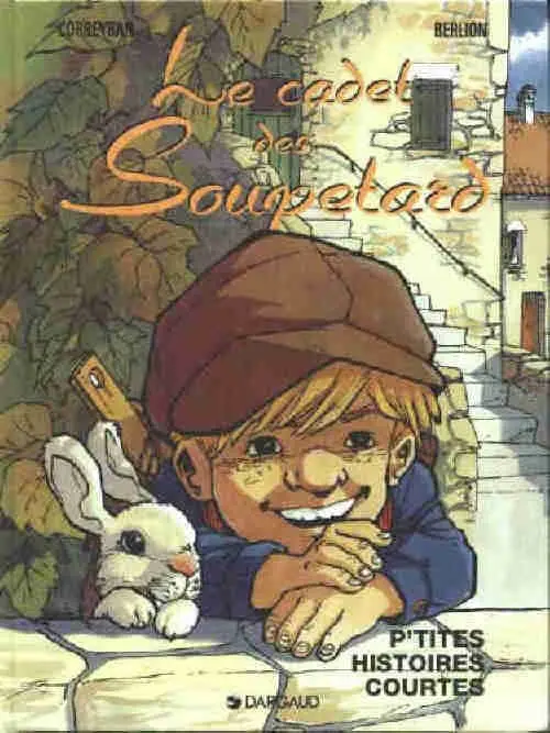 Couverture de l'album Le Cadet des Soupetard P'tites histoires courtes