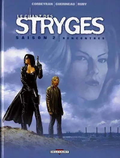 Couverture de l'album Le Chant des Stryges Tome 7 Rencontres