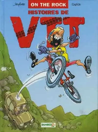 Couverture de l'album Histoires de VTT On the rock