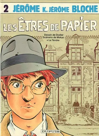 Couverture de l'album Jérôme K. Jérôme Bloche Tome 2 Les êtres de papier