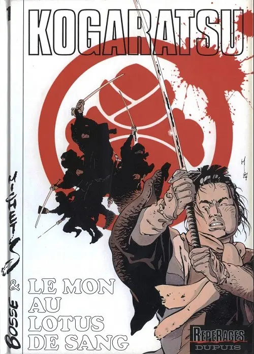 Couverture de l'album Kogaratsu Tome 1 Le Mon au lotus de sang
