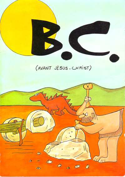 Couverture de l'album B.C. Tome 1 (Avant Jésus-Christ)