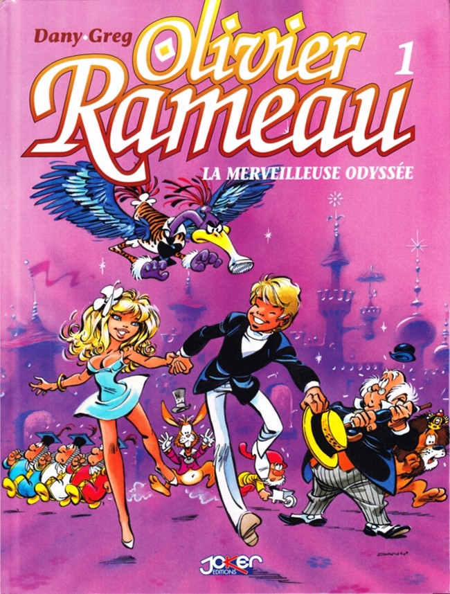 Couverture de l'album Olivier Rameau Tome 1 La Merveilleuse Odyssée