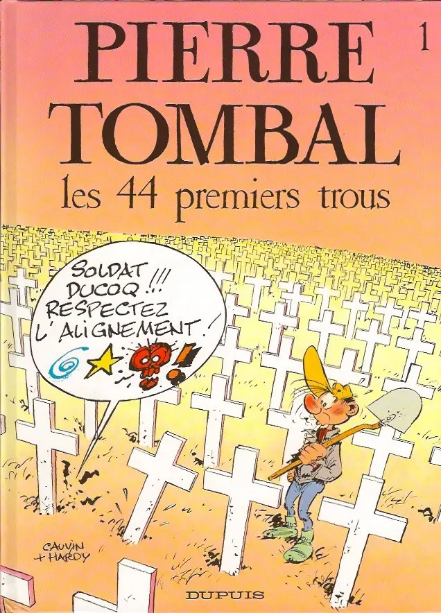 Couverture de l'album Pierre Tombal Tome 1 Les 44 premiers trous