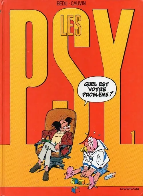 Couverture de l'album Les Psy Tome 1 Quel est votre problème ?