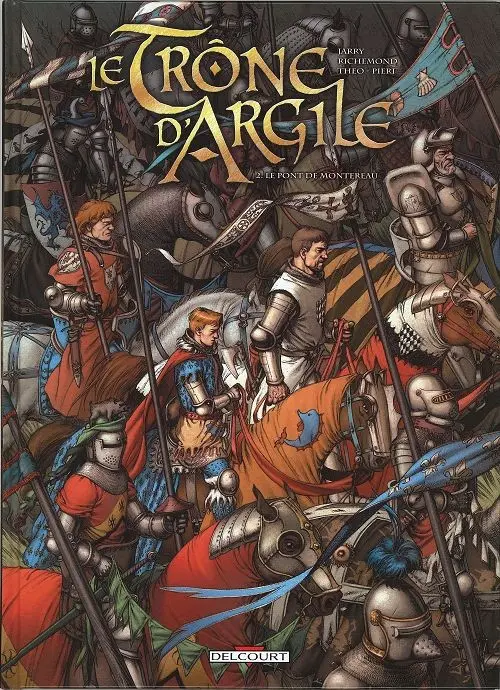 Couverture de l'album Le Trône d'Argile Tome 2 Le pont de Montereau