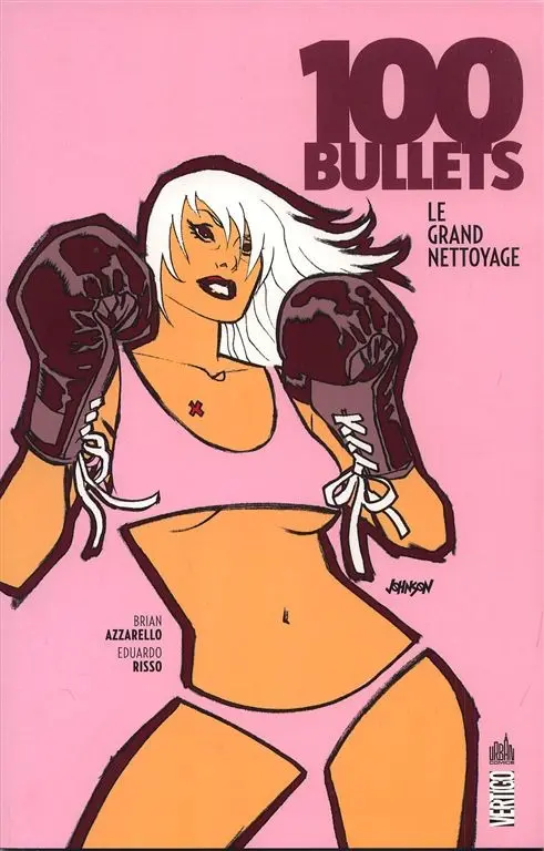 Couverture de l'album 100 Bullets Tome 16 Le grand nettoyage