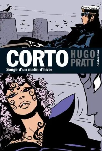 Couverture de l'album Corto Tome 17 Songe d'un matin d'hiver