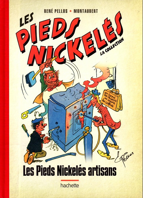 Couverture de l'album Les Pieds Nickelés - La collection Tome 38 Les Pieds Nickelés artisans