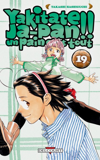 Couverture de l'album Yakitate !! Ja-pan - Un pain c'est tout Tome 19