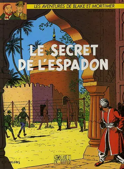 Couverture de l'album Blake et Mortimer Tome 2 Le Secret de l'Espadon - Tome 2