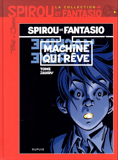 Couverture de l'album Spirou et Fantasio La collection Tome 48 Machine qui rêve