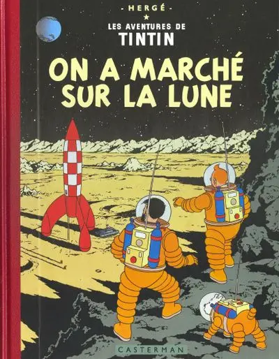 Couverture de l'album Tintin Tome 17 On a marché sur la Lune