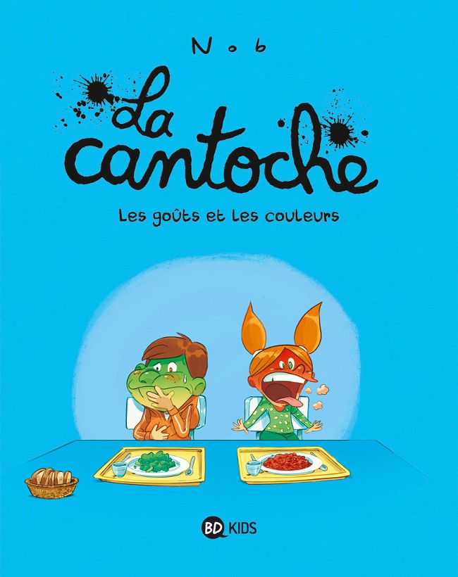 Couverture de l'album La Cantoche Tome 2 Les goûts et les couleurs