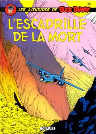 Couverture de l'album Buck Danny Tome 35 L'escadrille de la mort