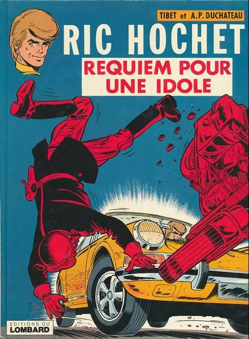 Couverture de l'album Ric Hochet Tome 16 Requiem pour une idole