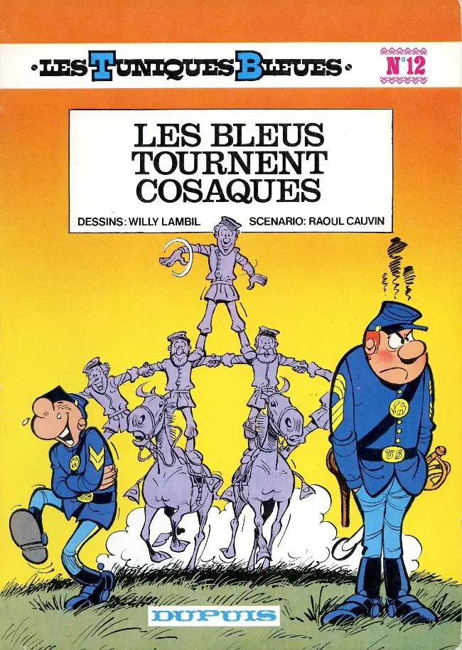 Couverture de l'album Les Tuniques Bleues Tome 12 Les Bleus tournent cosaques