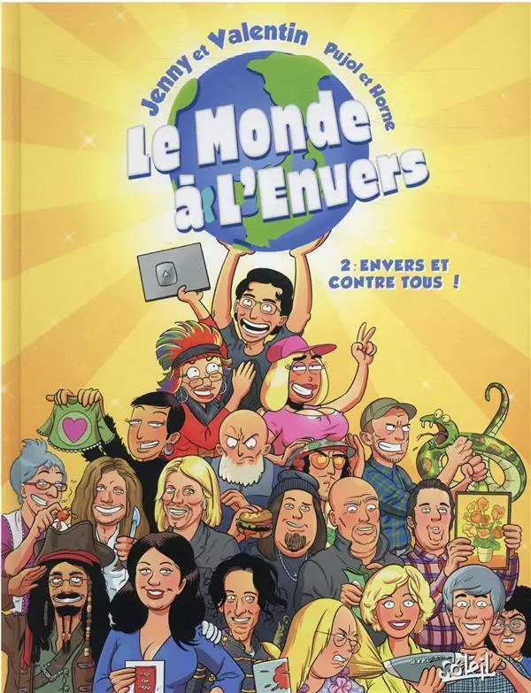 Couverture de l'album Le monde à l'envers Tome 2 Envers et contre tous !