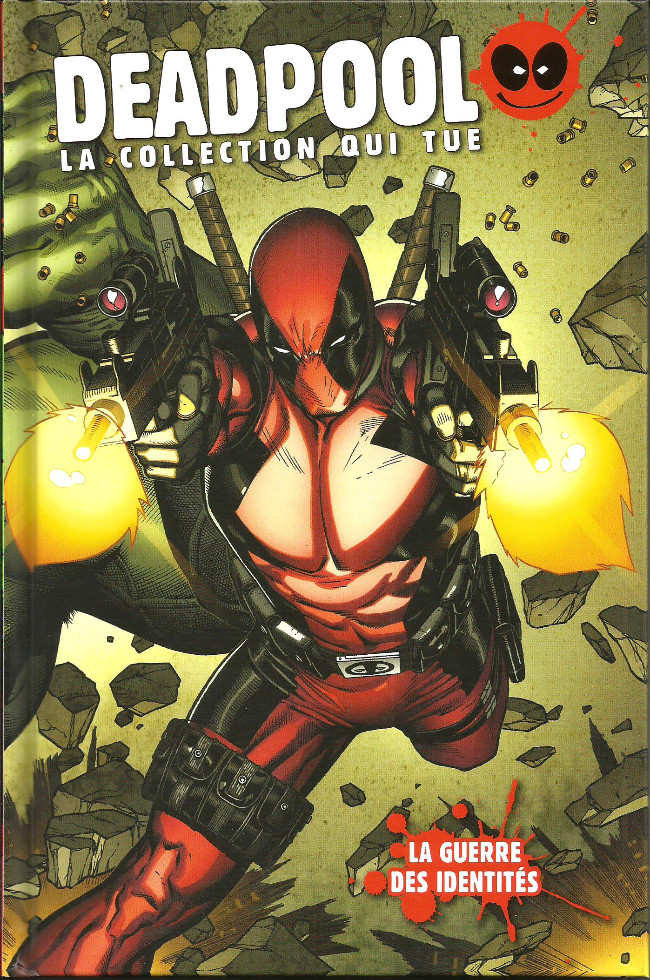 Couverture de l'album Deadpool - La collection qui tue Tome 25 La guerre des identités