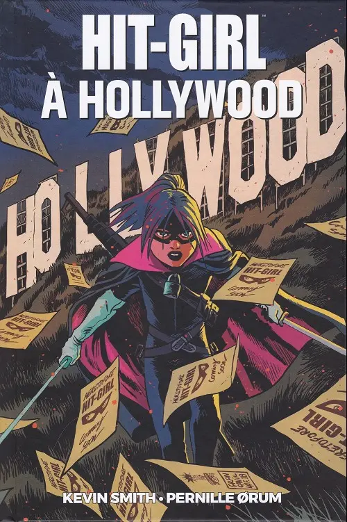 Couverture de l'album Hit-Girl Tome 4 Hit-girl à Hollywood
