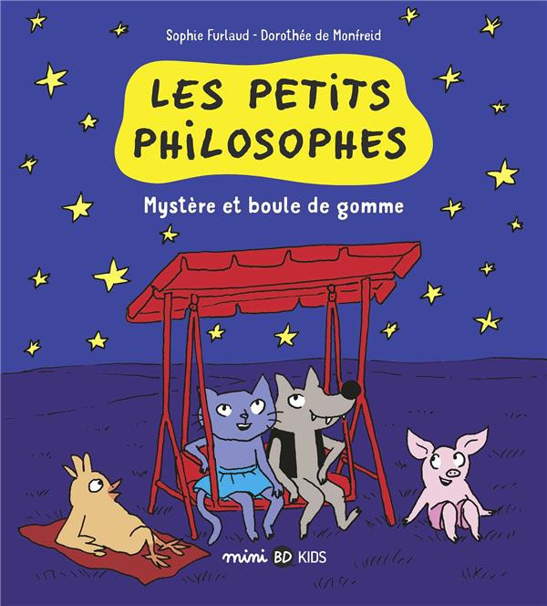 Couverture de l'album Les petits philosophes 1 Mystère et boule de gomme