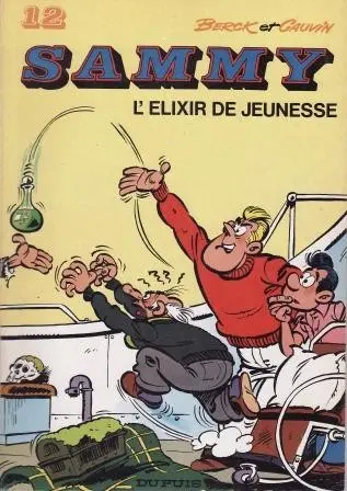 Couverture de l'album Sammy Tome 12 L'élixir de jeunesse