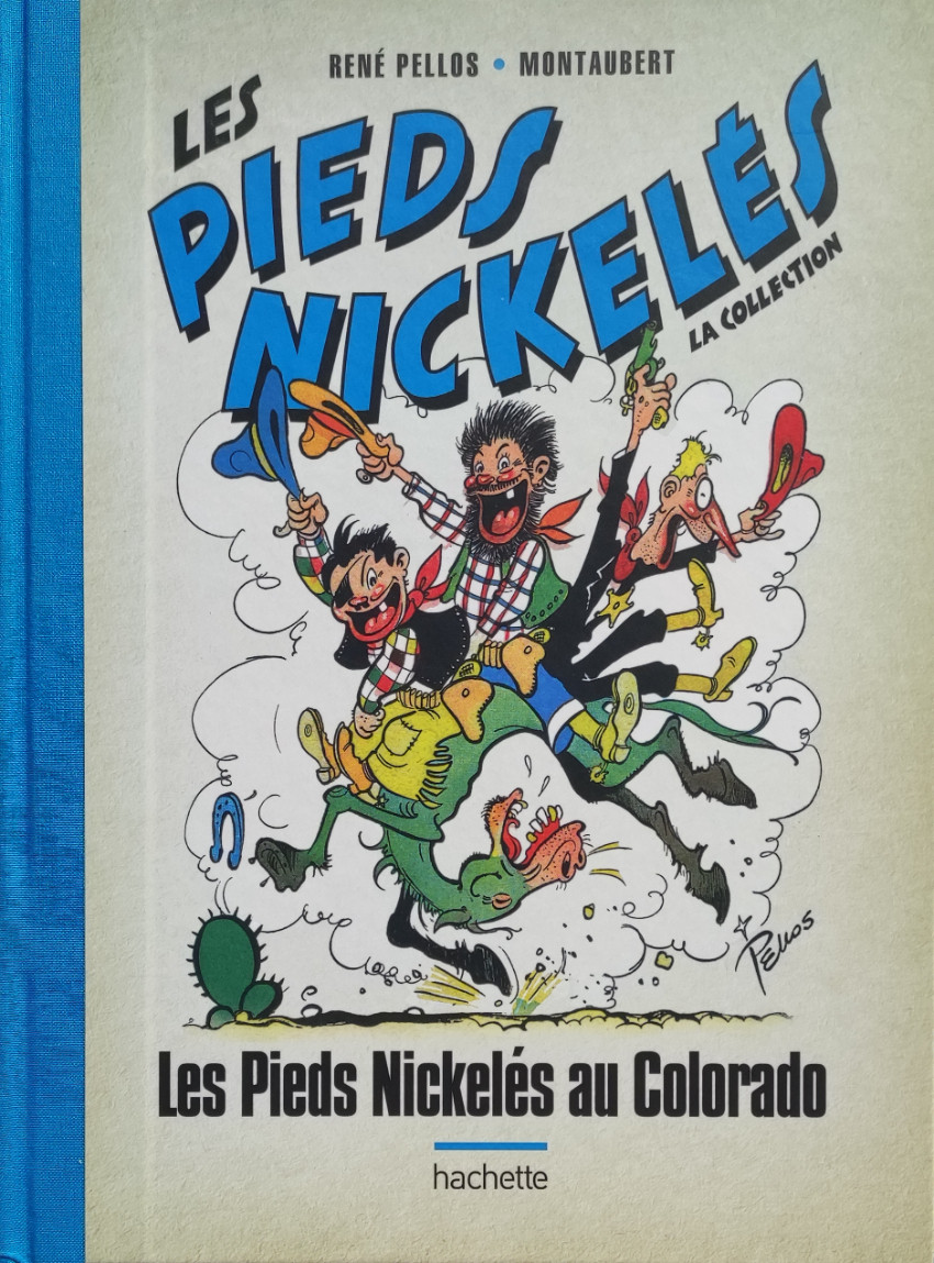 Couverture de l'album Les Pieds Nickelés - La collection Tome 76 Les Pieds Nickelés au Colorado