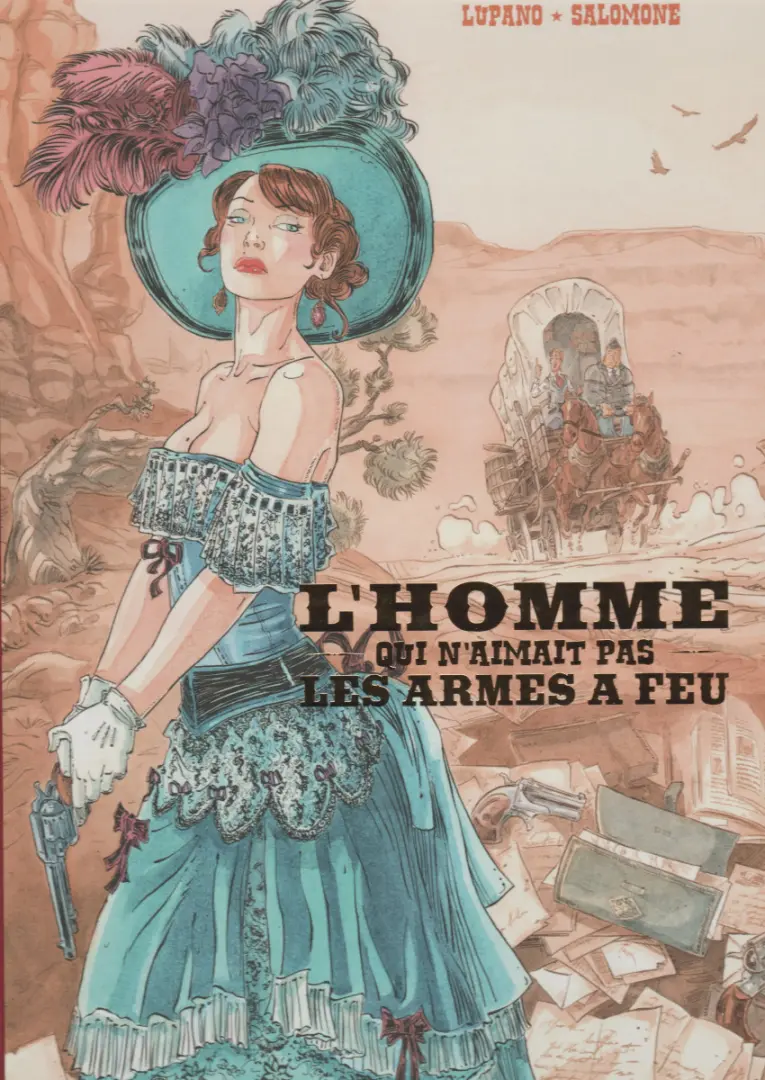 Couverture de l'album L'Homme qui n'aimait pas les armes à feu