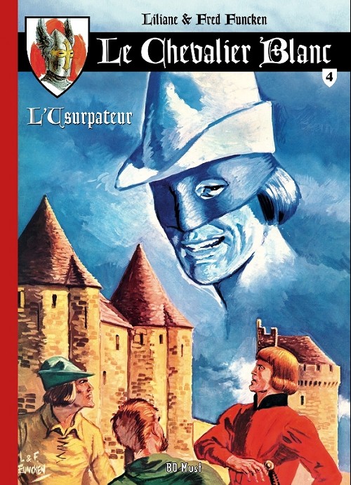 Couverture de l'album Le Chevalier blanc - Série 2 - BD Must Tome 4 L'usurpateur