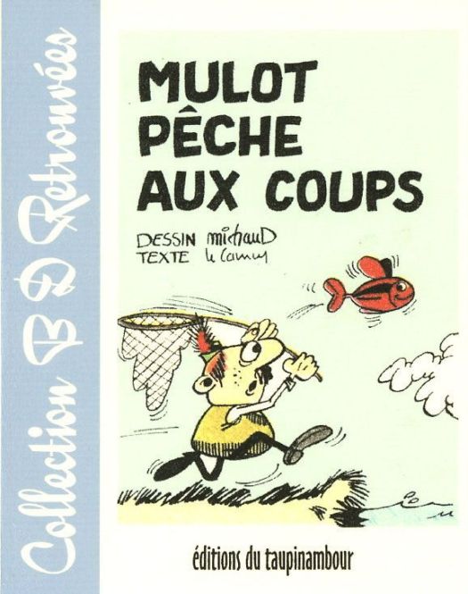 Couverture de l'album Mulot Mulot pêche aux coups