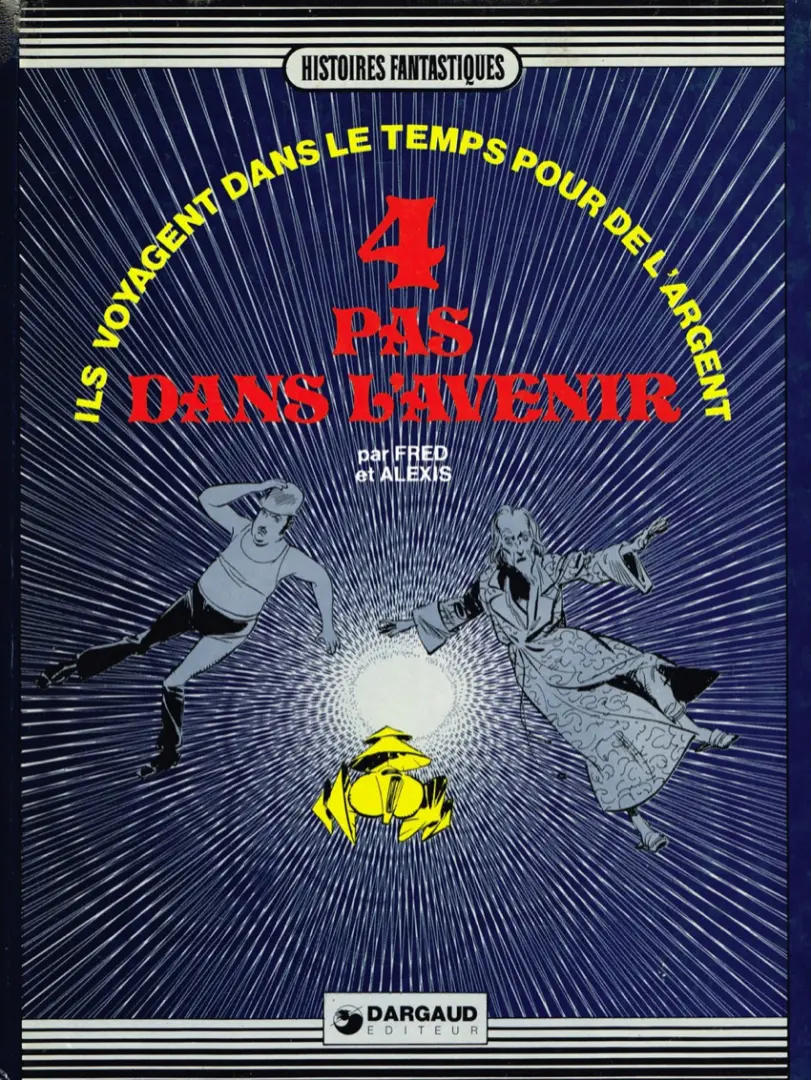 Couverture de l'album Timoléon Tome 2 4 pas dans l'avenir