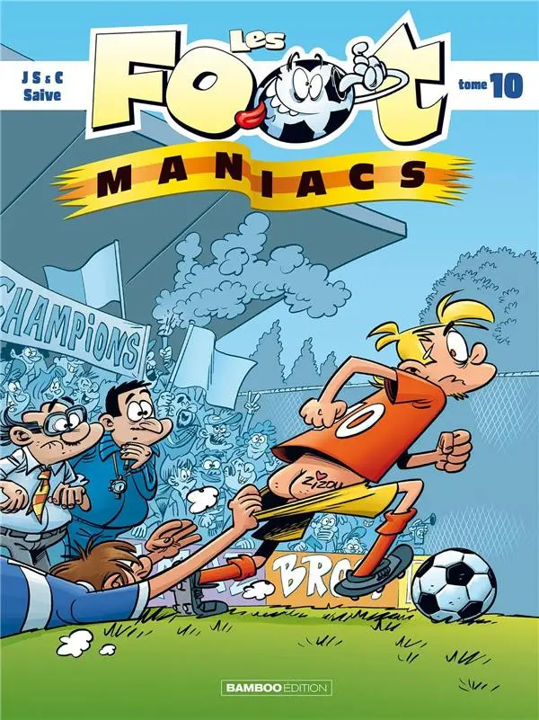 Couverture de l'album Les Foot-maniacs Tome 10