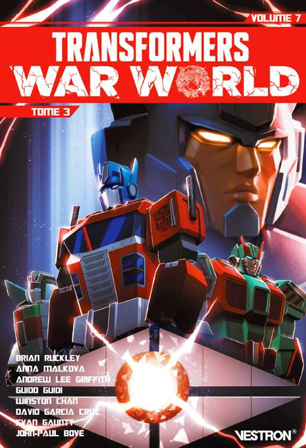 Couverture de l'album Transformers Volume 7 War World - Tome 3