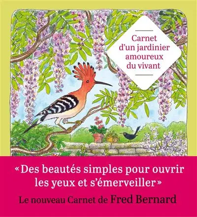 Couverture de l'album Carnet d'un jardinier amoureux du vivant