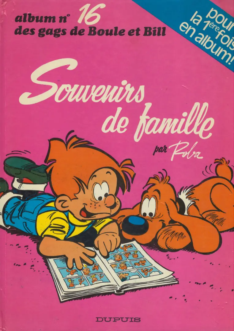 Couverture de l'album Boule & Bill Tome 16 Souvenirs de famille