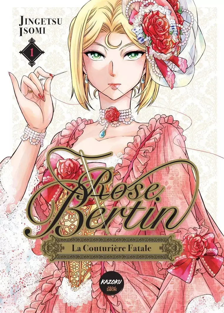 Couverture de l'album Rose Bertin, la couturière fatale 1