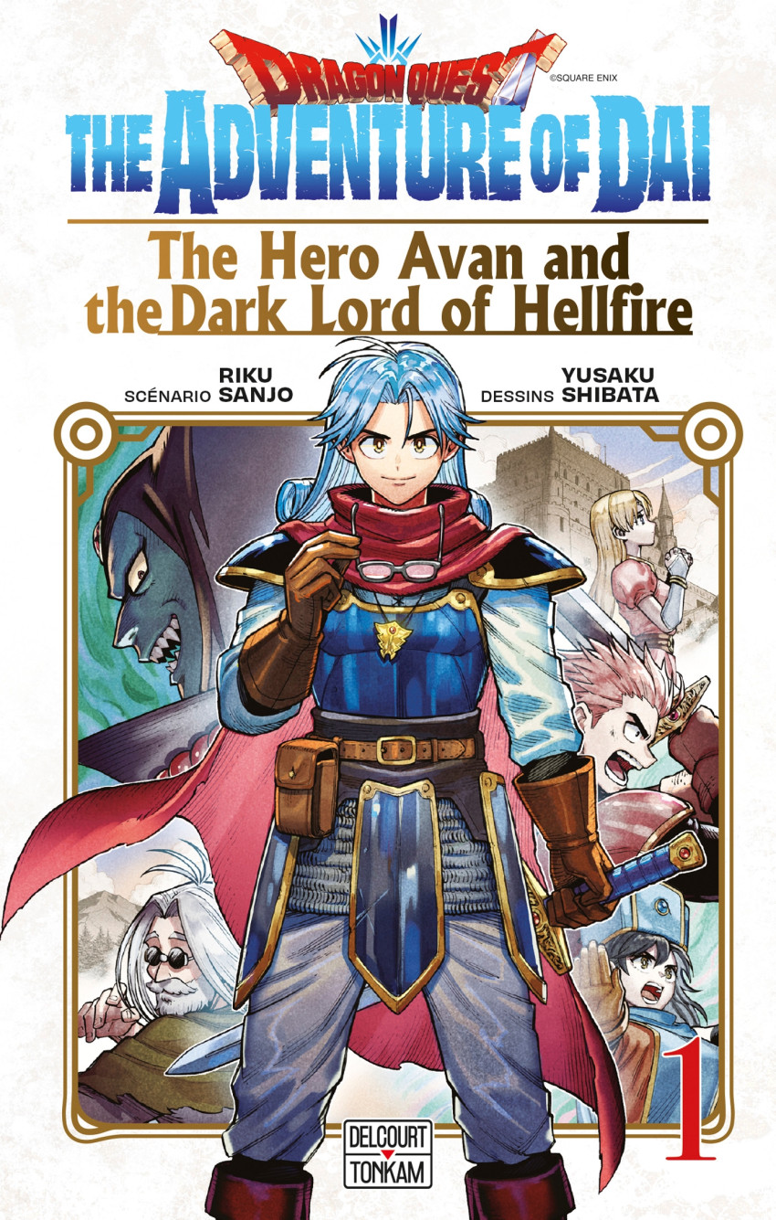 Couverture de l'album Dragon Quest - The Adventure of Daï - The Hero Avan and the Dark Lord of Hellfire 1