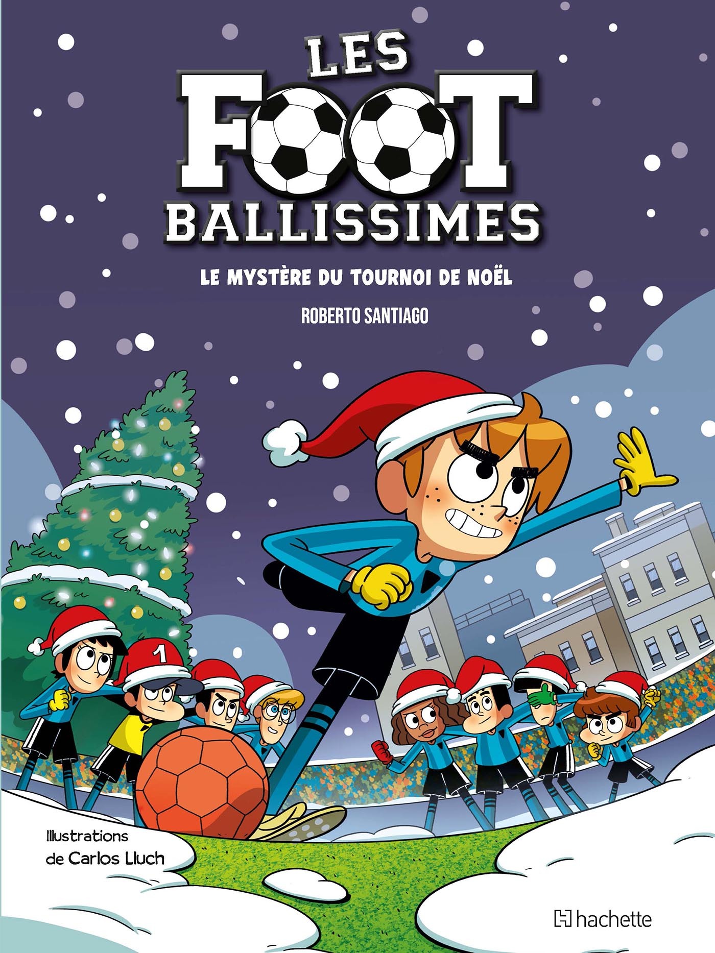 Couverture de l'album Les footballissimes 2 Le mystère du tournoi de Noel