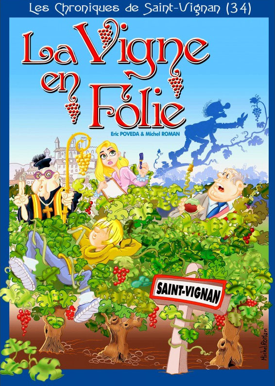 Couverture de l'album La vigne en Folie - Les Chroniques de Saint-Vignan