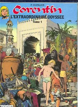 Couverture de l'album Corentin L'extraordinaire Odyssée Tome 1