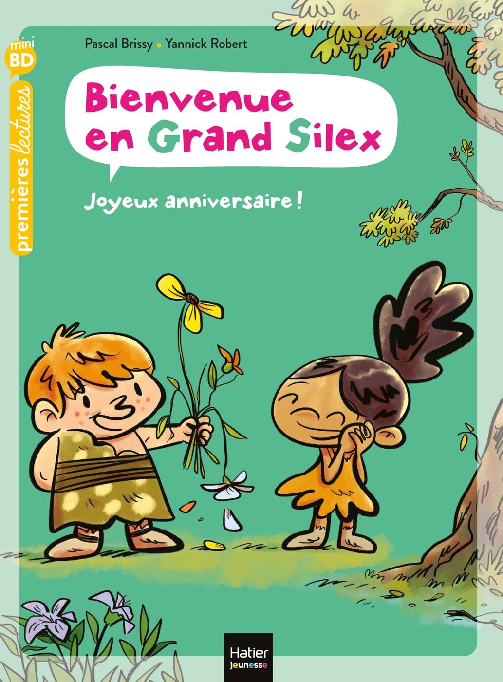 Couverture de l'album Bienvenue en Grand Silex 2 Joyeux anniveraire !