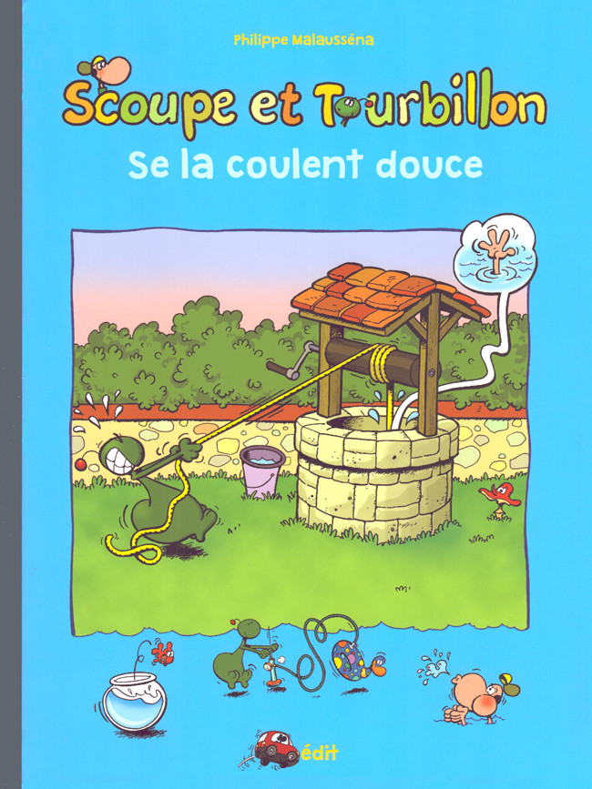 Couverture de l'album Les aventures de Scoupe et Tourbillon Tome 19 Scoupe et Tourbillon se la coulent douce